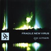 BriaskThumb Fragile New Virus   Eye Scream.1